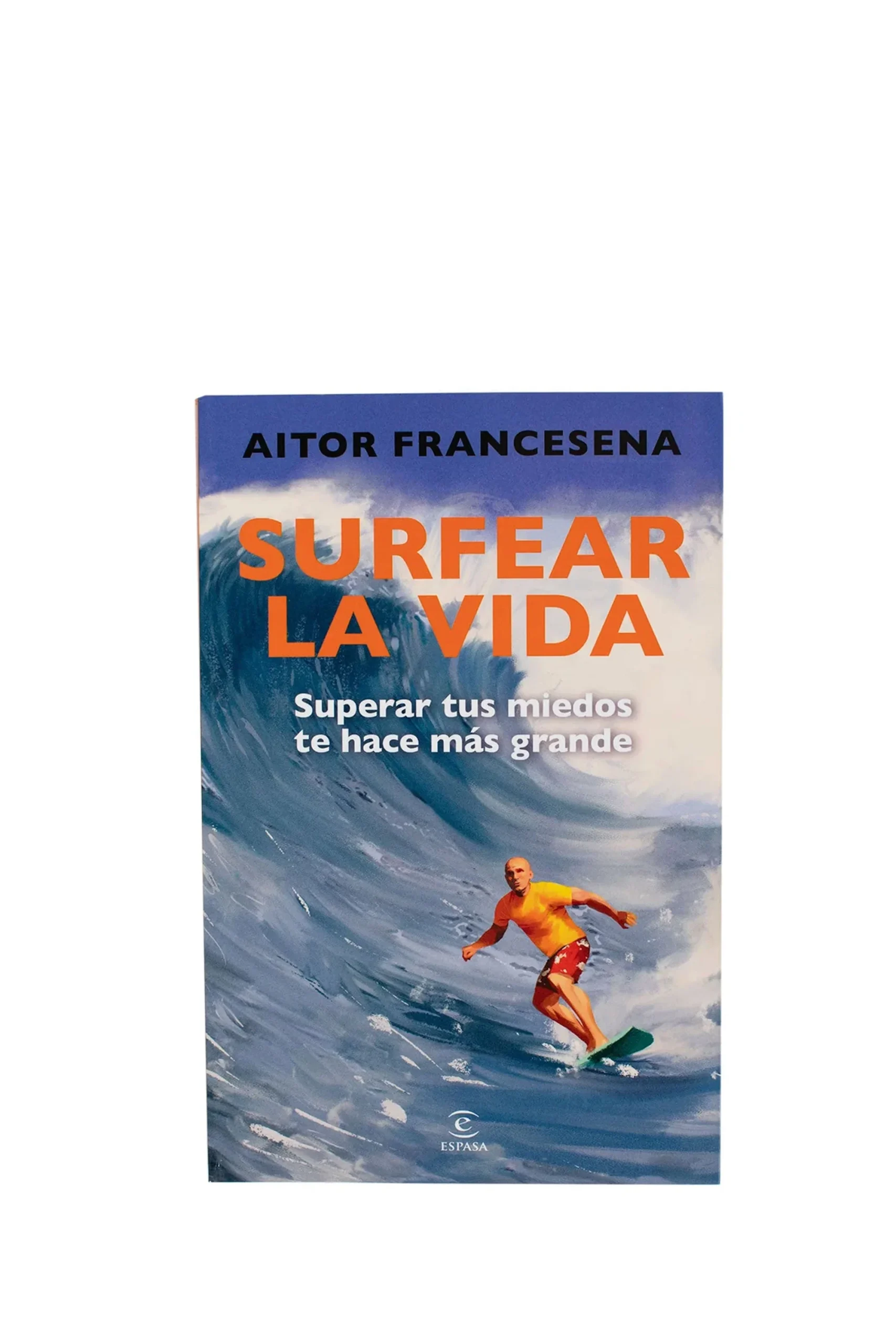 AITOR FRANCESENA - SURFEAR LA VIDA