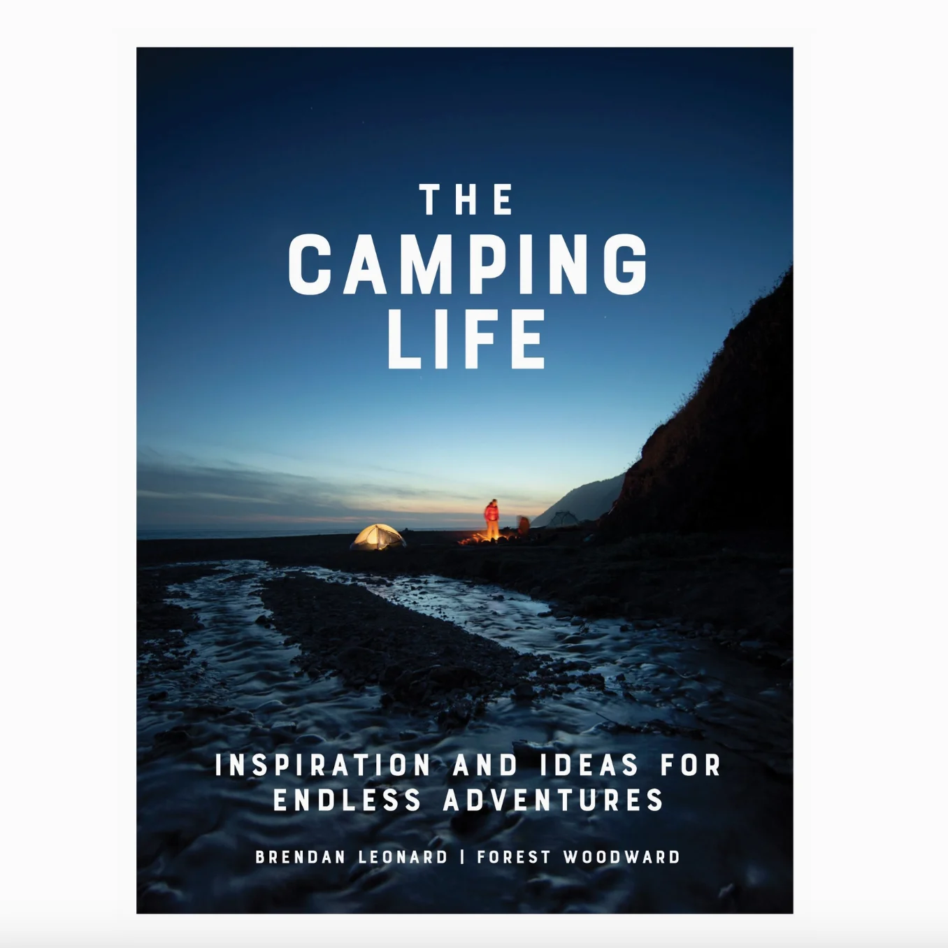 The Camping Life