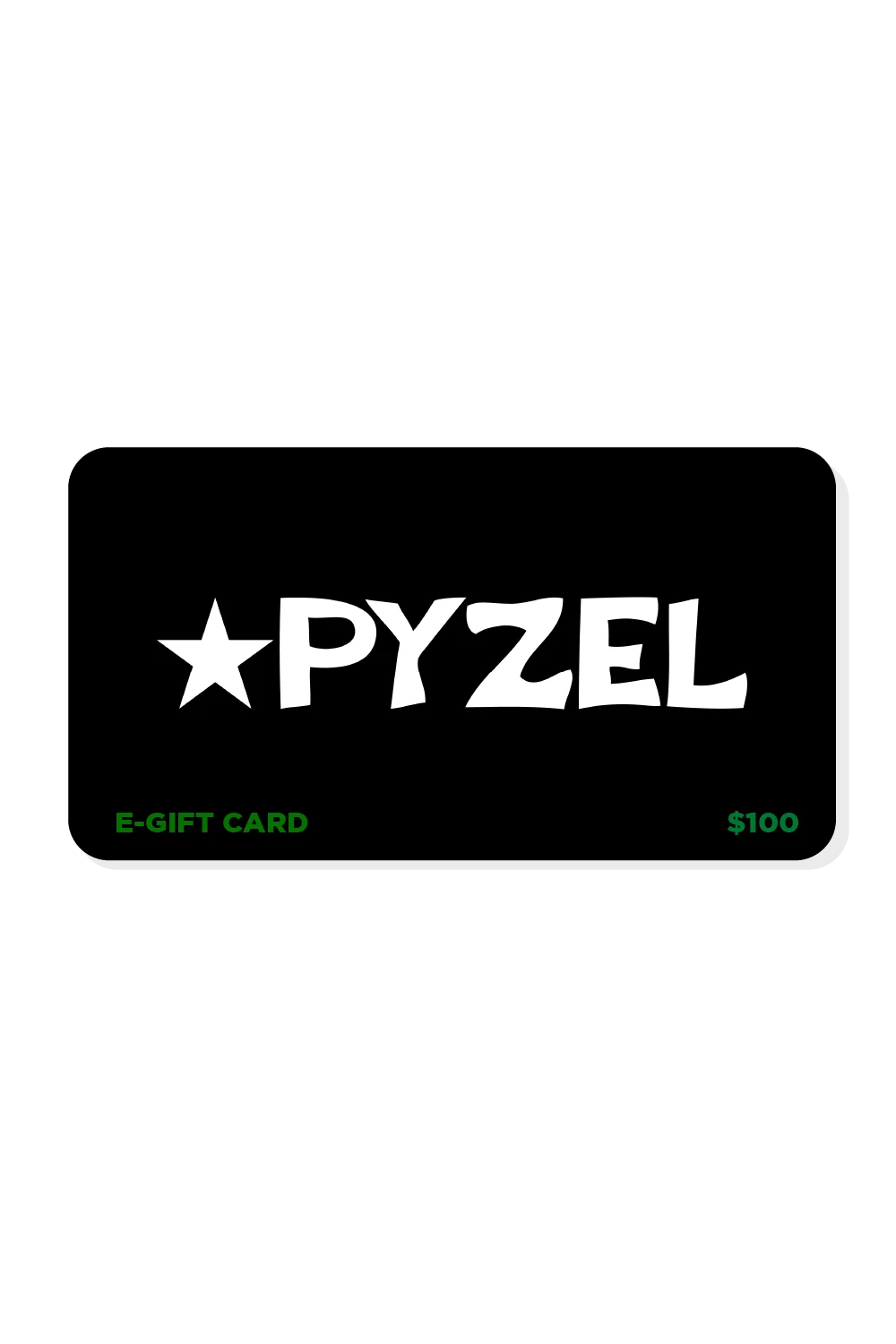 Pyzel E-Gift Card