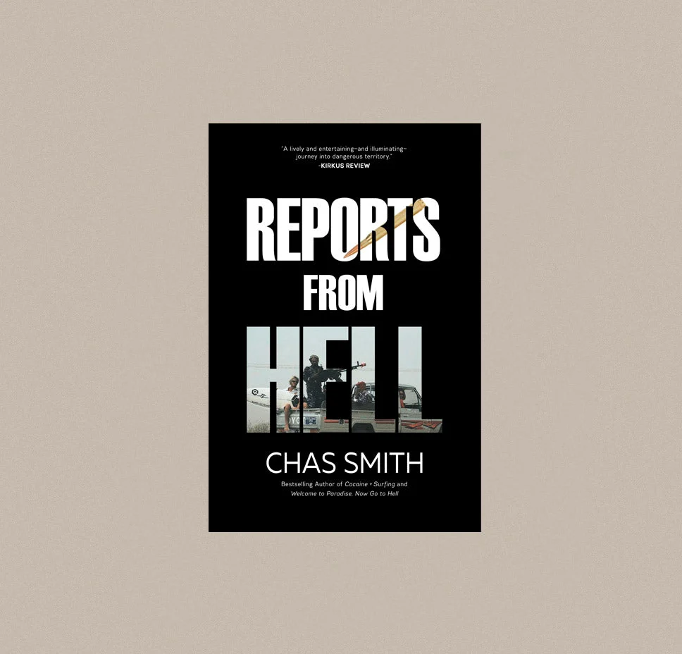 Reports from Hell - Chas Smith
